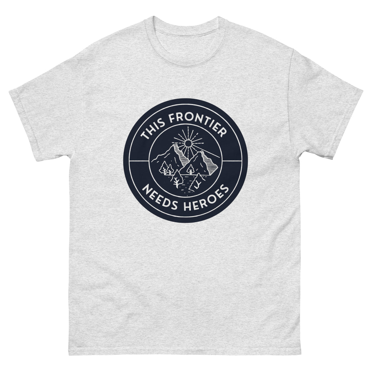 This Frontier Needs Heroes — Men's Classic Tee (Charcoal)