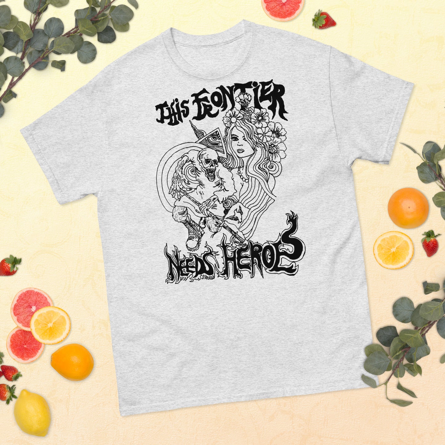 This Frontier Needs Heroes — Men's Classic Tee