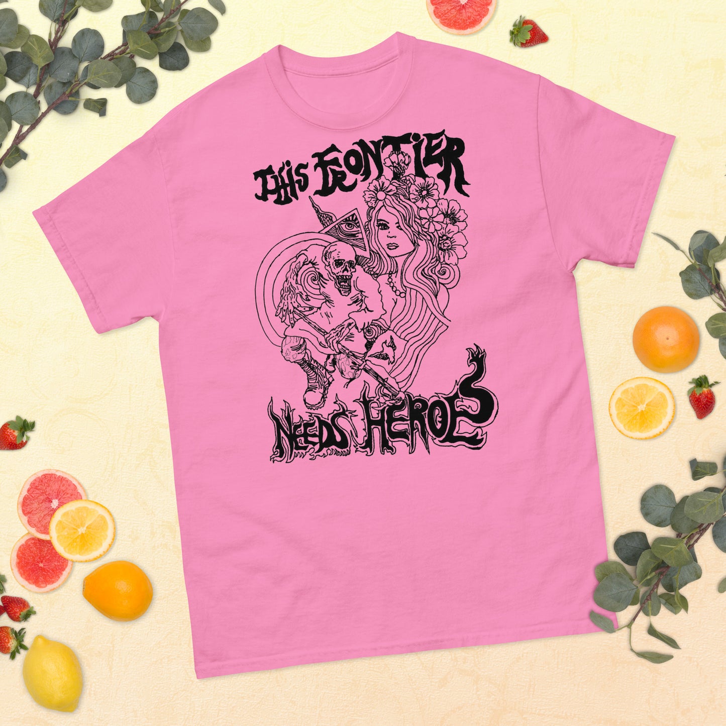 This Frontier Needs Heroes — Men's Classic Tee