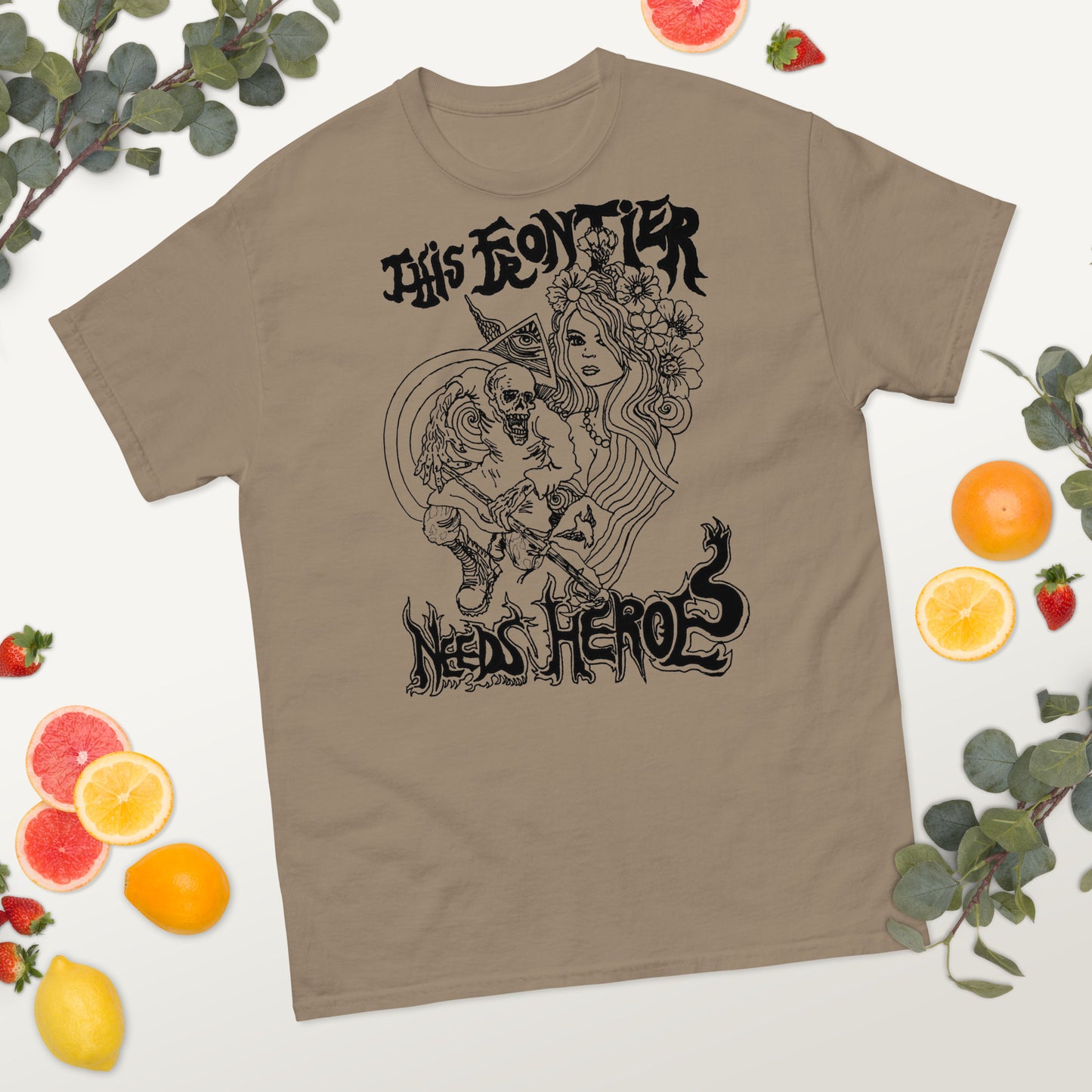 This Frontier Needs Heroes — Men's Classic Tee