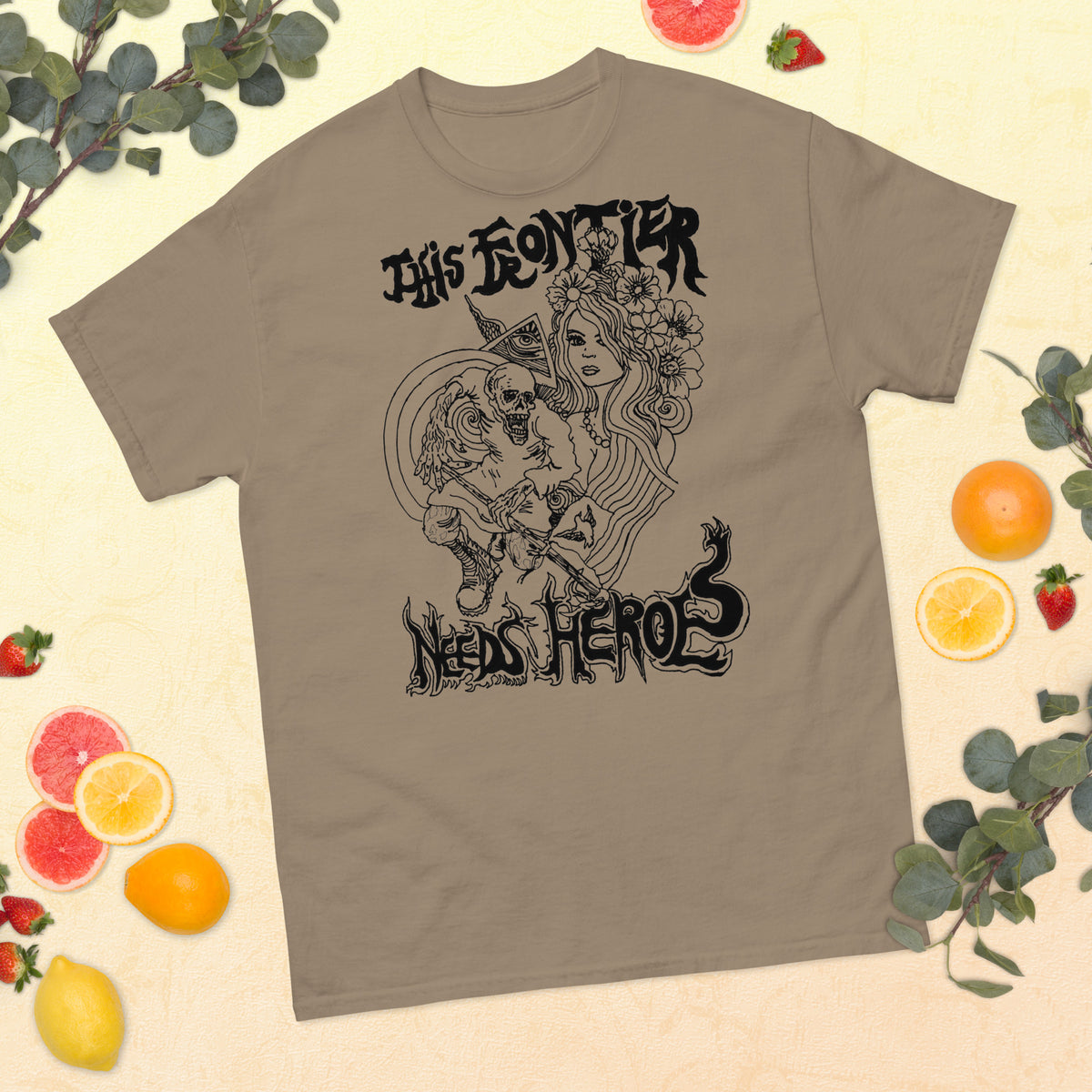 This Frontier Needs Heroes — Men's Classic Tee