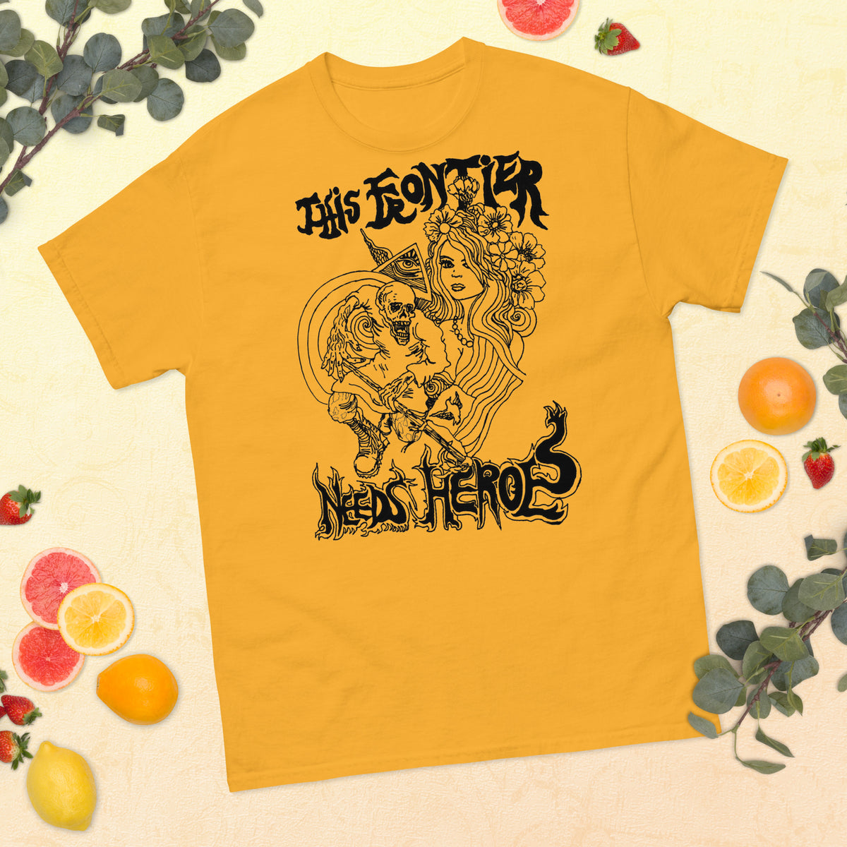 This Frontier Needs Heroes — Men's Classic Tee