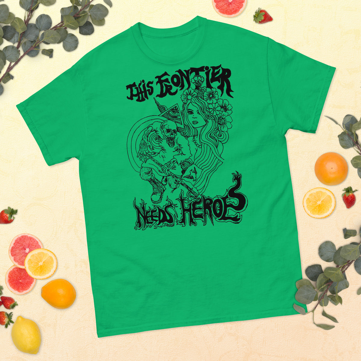 This Frontier Needs Heroes — Men's Classic Tee