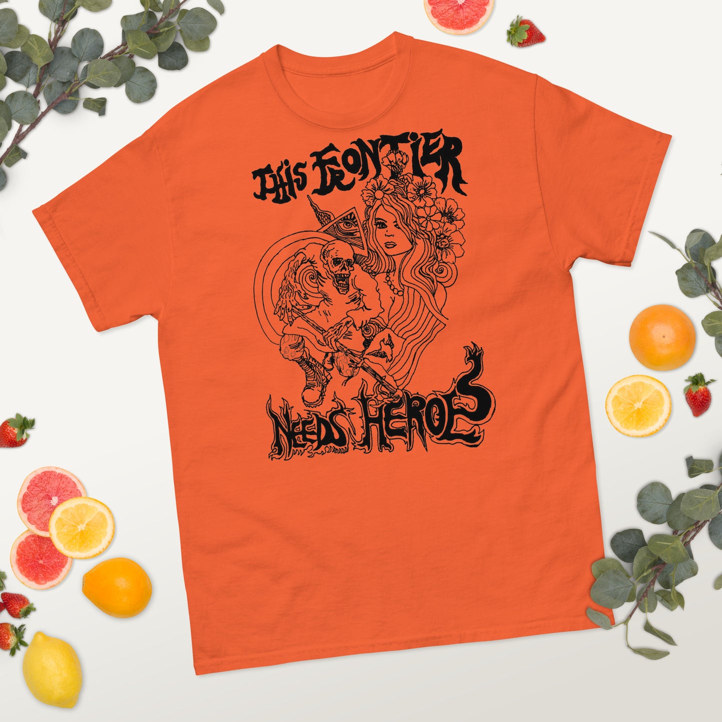 This Frontier Needs Heroes — Men's Classic Tee