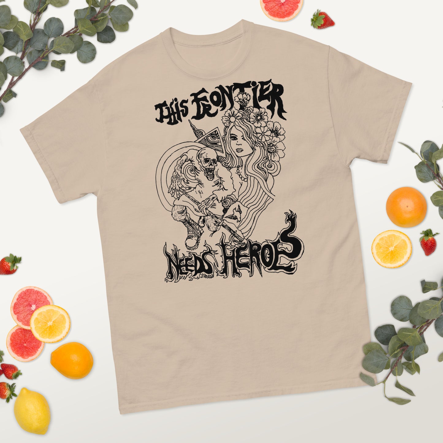 This Frontier Needs Heroes — Men's Classic Tee