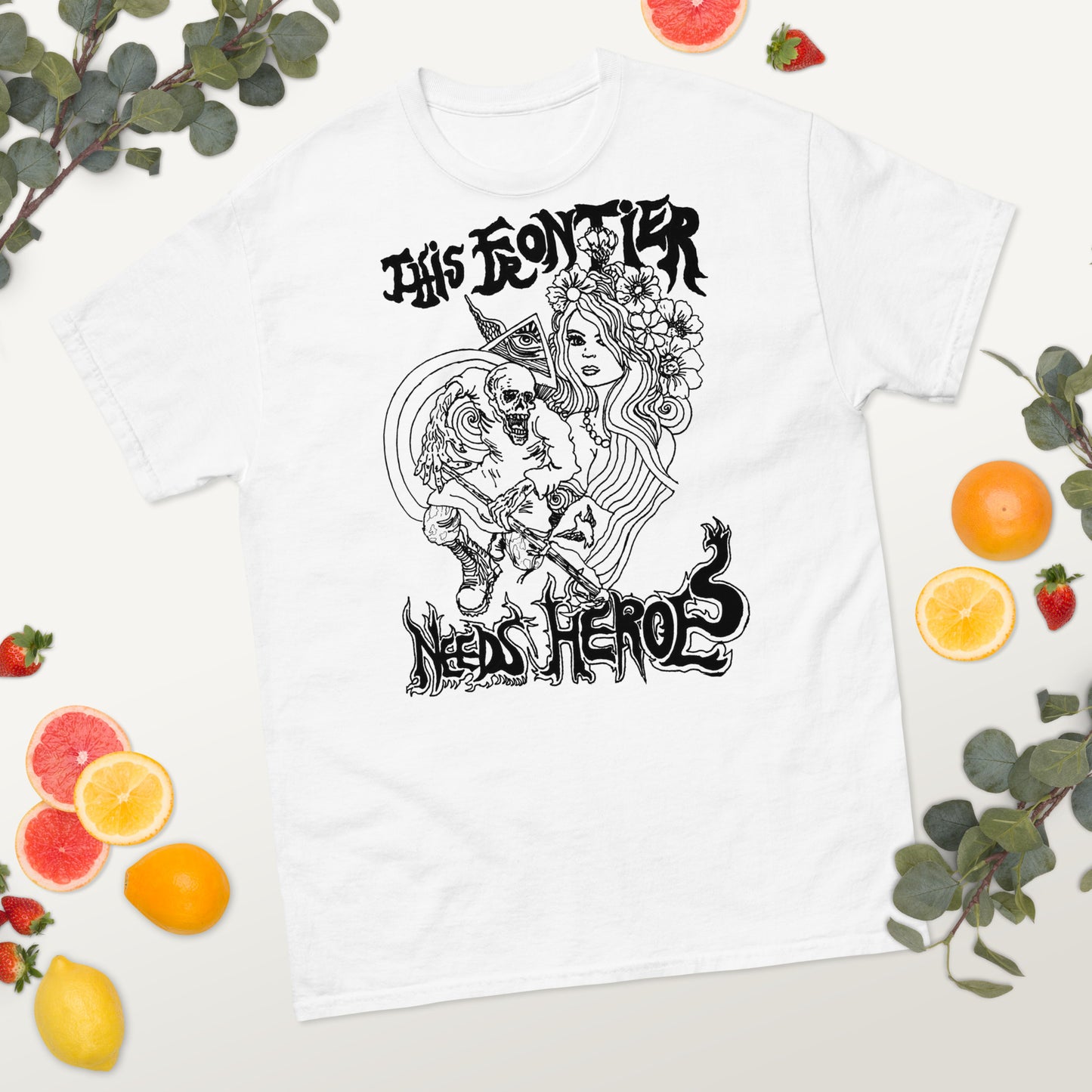This Frontier Needs Heroes — Men's Classic Tee